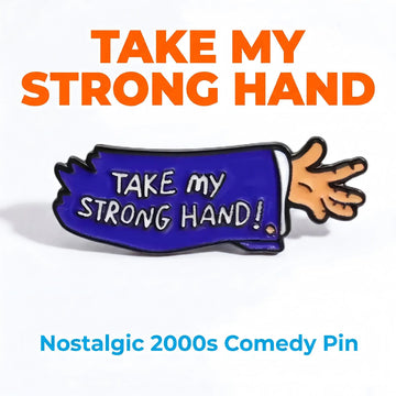Take My Strong Hand Enamel Pin | Funny Scary Movie 2 Lapel Pin