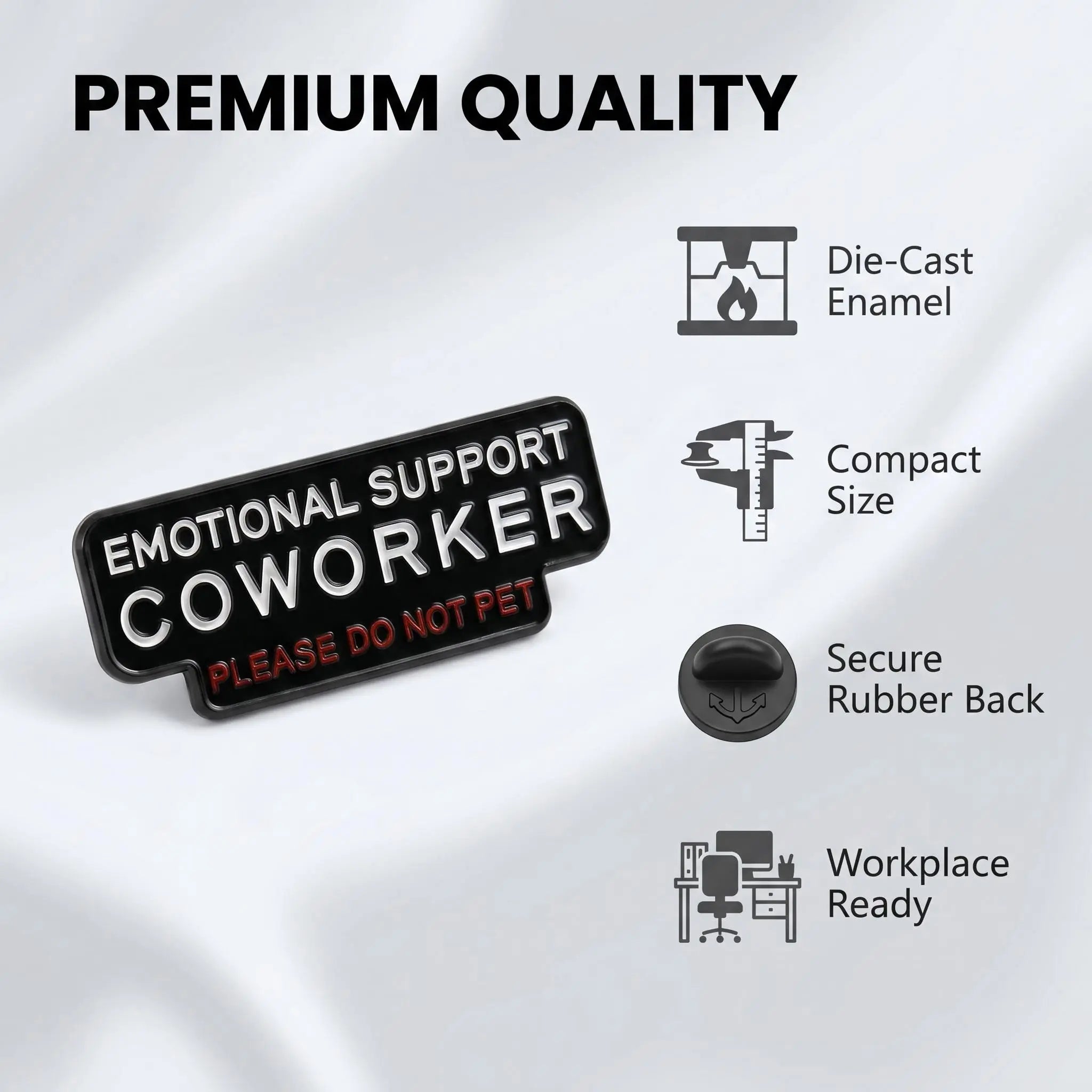 Emotional Support Coworker Enamel Pin | Funny Office Humor Lapel Pin