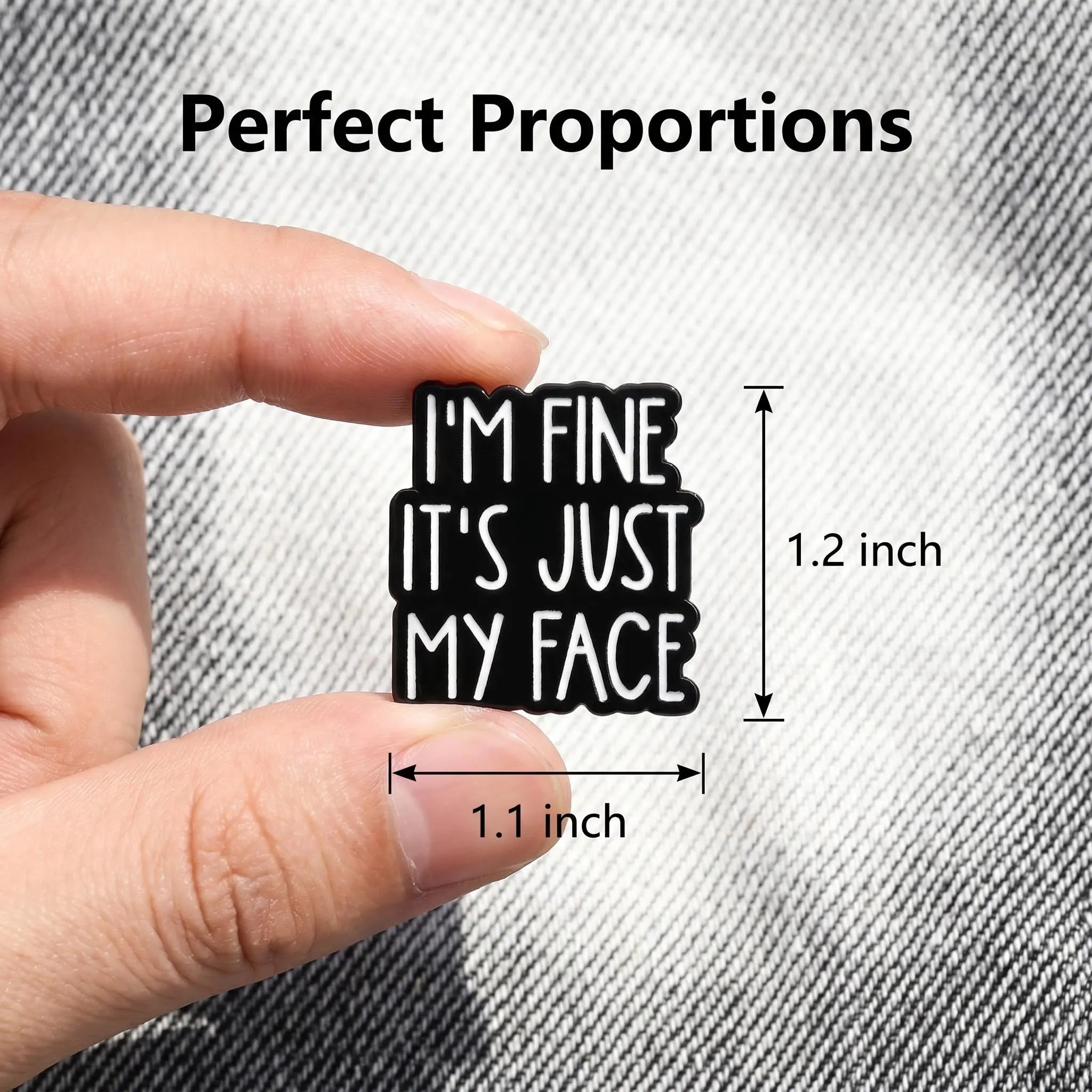 I'm Fine It's Just My Face Enamel Pin | Funny RBF Quote Lapel Pin