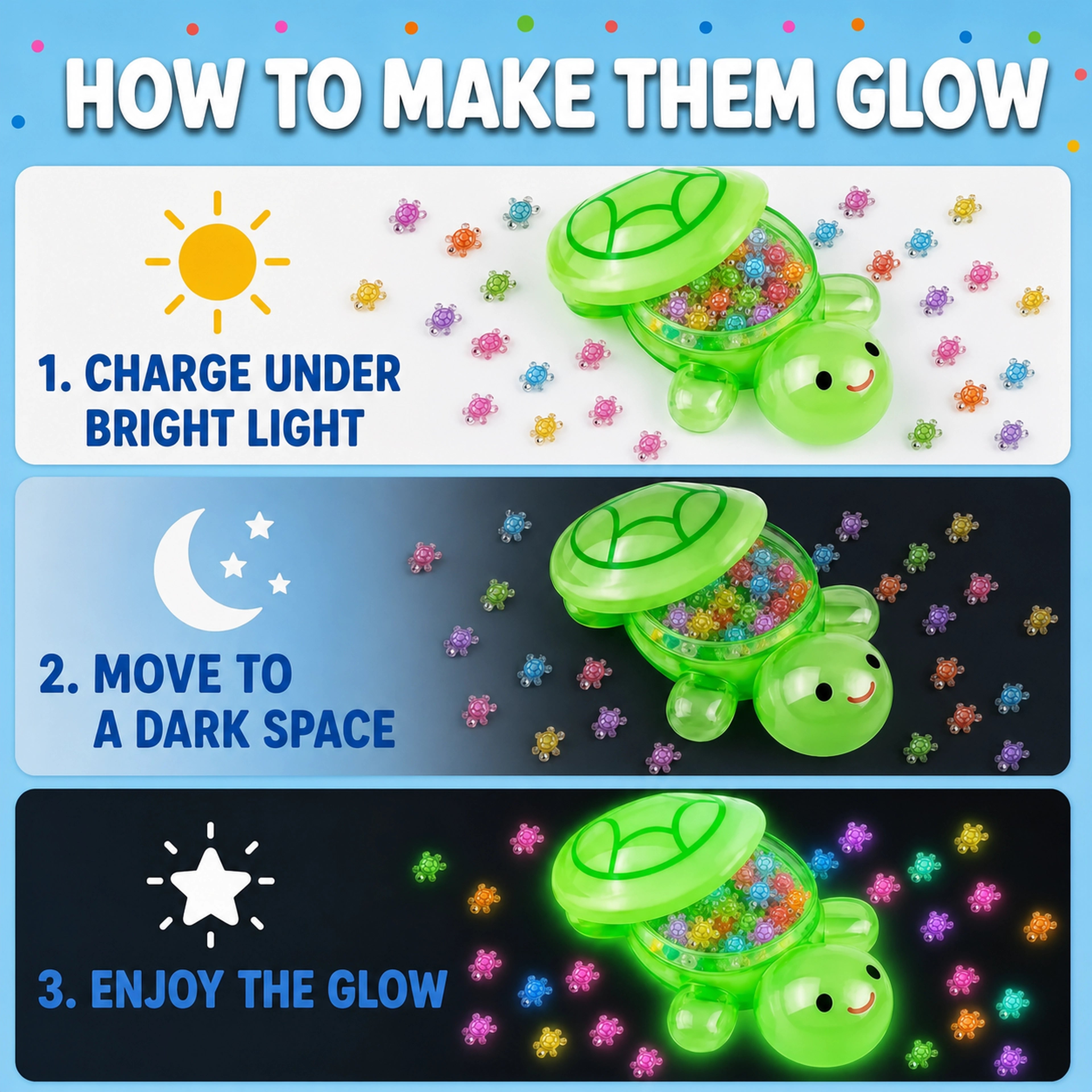 Three steps to activate the glow-in-the-dark turtle set